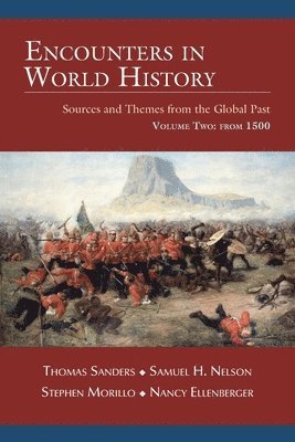 Thomas Sanders, Samuel H Nelson, Stephen Morillo, Samuel H. Nelson, H Nelson, Samuel - Encounters in World History, Häftad