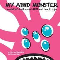 bokomslag My ADHD Monster