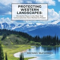 bokomslag Protecting Western Landscapes