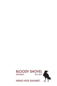 bokomslag Bloody Shovel 1