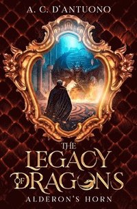 bokomslag The Legacy of Dragons