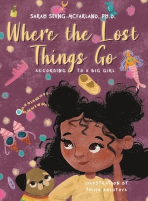 Where The Lost Things Go 1