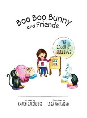 bokomslag Boo Boo Bunny and Friends The Color of Feelings