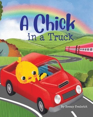 A Chick in a Truck 1