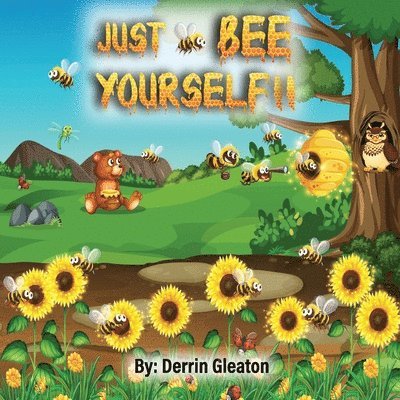 Just Bee Yourself 1