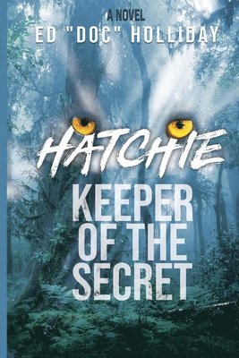 bokomslag Hatchie- Keeper of the Secret