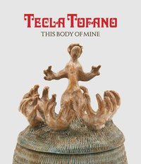 bokomslag Tecla Tofano: This Body of Mine