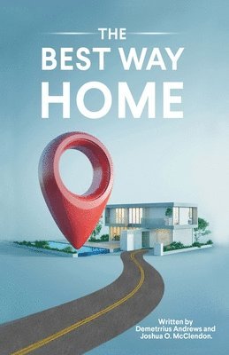 The Best Way Home 1