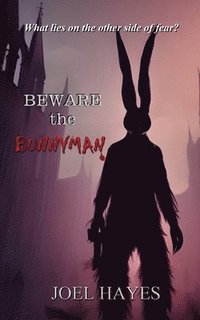 bokomslag Beware the Bunnyman