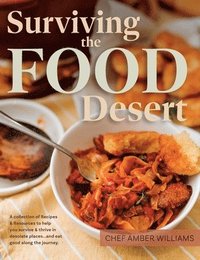 bokomslag Surviving the Food Desert