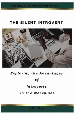 Kendra Black, Kendra BLACK - Silent Introvert, Häftad