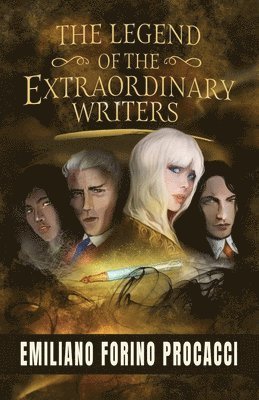 bokomslag Legend of the Extraordinary Writers