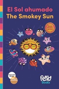 bokomslag El Sol ahumado - The Smokey Sun