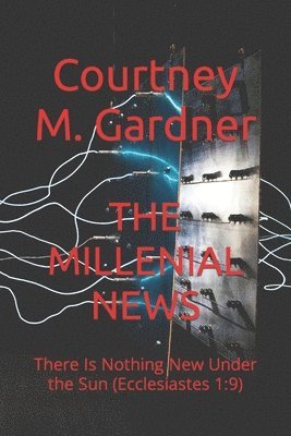 The Millenial News 1