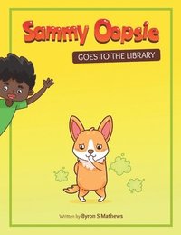 bokomslag Sammy Oopsie Goes To The Library