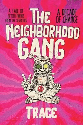 The Neighborhood Gang 1