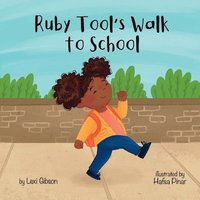 bokomslag Ruby Tools Walk to School