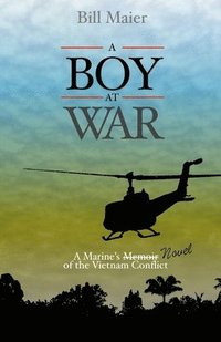 bokomslag A Boy at War