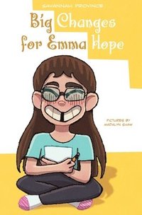 bokomslag Big Changes for Emma Hope