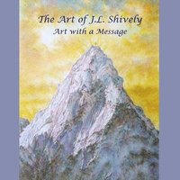 bokomslag The Art of J.L. Shively