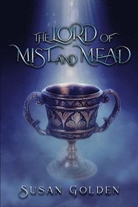 bokomslag Lord of Mist and Mead