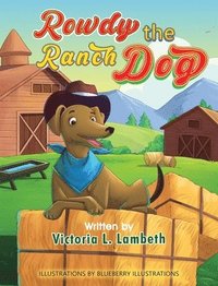 bokomslag Rowdy the Ranch Dog