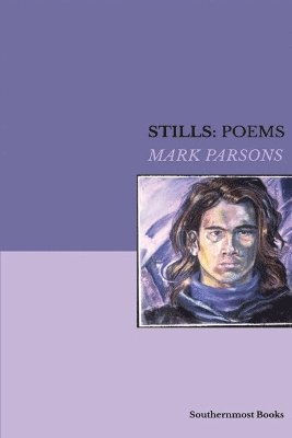 Mark Parsons - Stills, Häftad