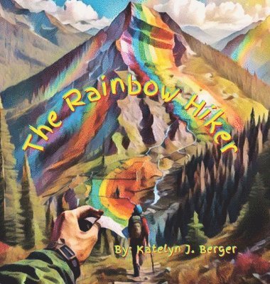 bokomslag The Rainbow Hiker