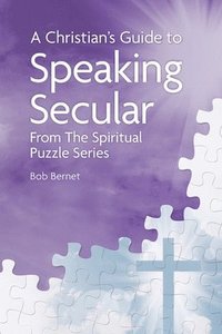 bokomslag Christian's Guide to Speaking Secular