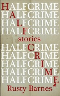 bokomslag Half Crime