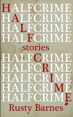 bokomslag Half Crime