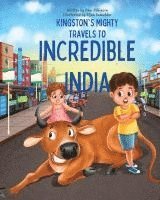 bokomslag Kingston's Mighty Travels to Incredible India