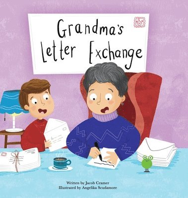 Jacob Cramer - Grandma's Letter Exchange, Inbunden