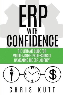 Chris Kutt - ERP with Confidence, Häftad