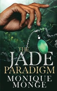 bokomslag The Jade Paradigm
