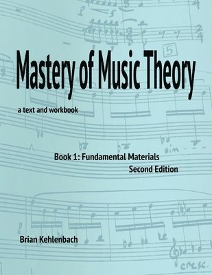 bokomslag Mastery of Music Theory, Book 1