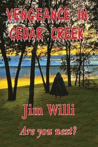 bokomslag Vengeance in Cedar Creek
