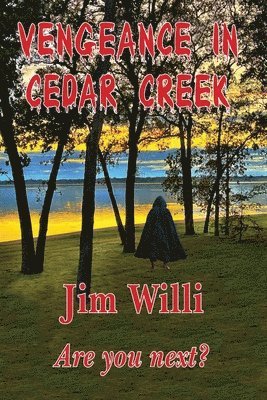 Vengeance in Cedar Creek 1