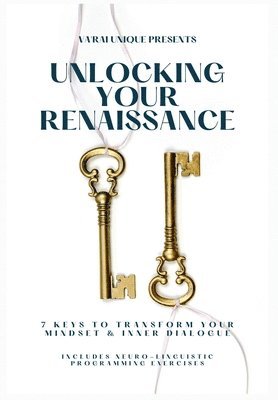 Unlocking Your Renaissance 1