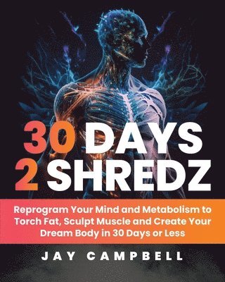 Jay Campbell, Hunter Williams, Tom Zakharov - 30 Days 2 Shredz, Häftad