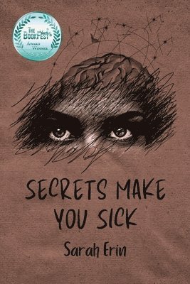 Secrets Make You Sick 1