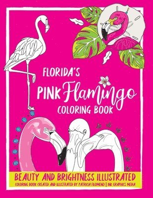 Florida's Pink Flamingo Coloring Book 1