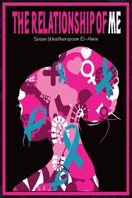 Susan Weatherspoon El-Amin - Relationship of Me, Häftad