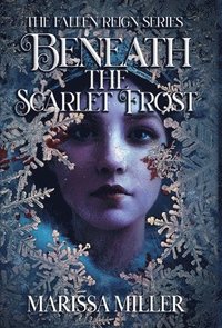 bokomslag Beneath the Scarlet Frost
