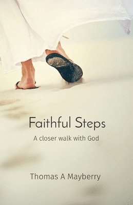 Faithful Steps 1