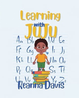 Keanna Davis - Learning With JuJu, Häftad