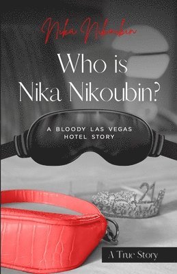 bokomslag Who is Nika Nikoubin?