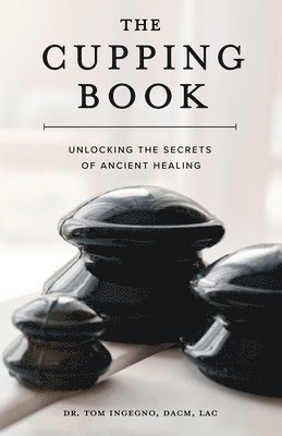 bokomslag The Cupping Book