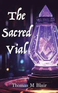 bokomslag Sacred Vial