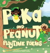 bokomslag Poka and Peanut Playtime Poems